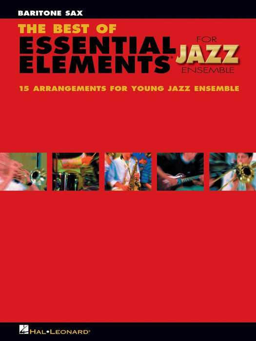 BEST OF ESSENTIAL ELEMENTS JAZZ ENS BARI SAX