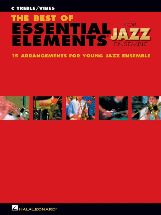 BEST OF ESSENTIAL ELEMENTS JAZZ ENS C TREBLE/VIB