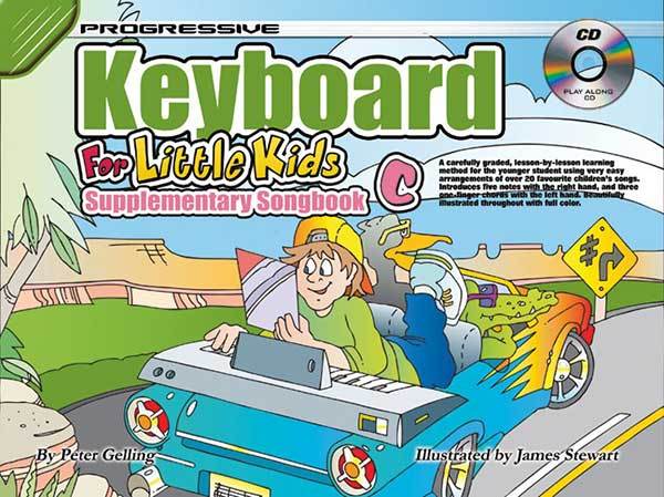 Progressive Keyboard for Little Kids Supplementary Songbook C Book/CD