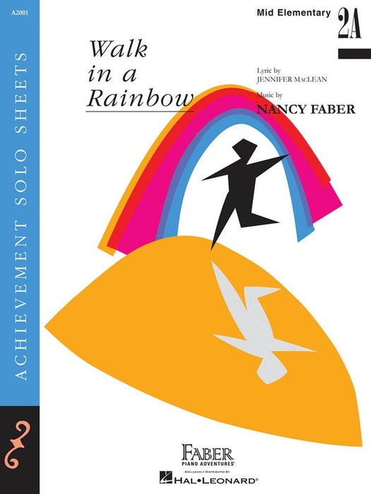 WALK IN A RAINBOW LVL 2A PIANO SOLO