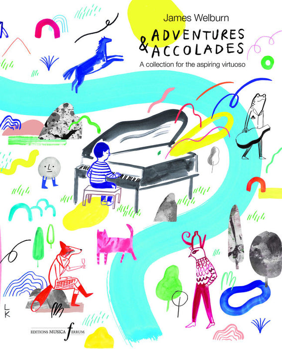 WELBURN - ADVENTURES & ACCOLADES FOR PIANO