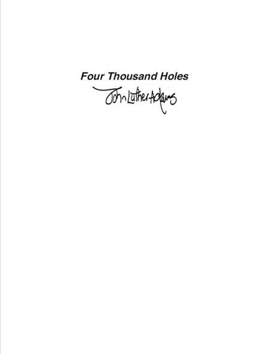 LUTHER ADAMS - FOUR THOUSAND HOLES SC/PTS (POD)